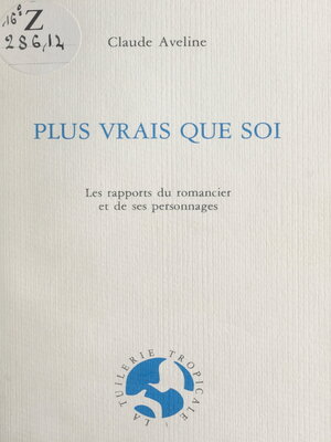 cover image of Plus vrais que soi